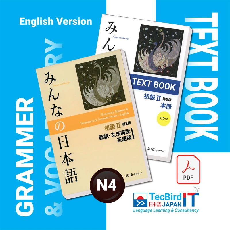 N4 Main (TextBook) & (Grammar and Vocabulary)